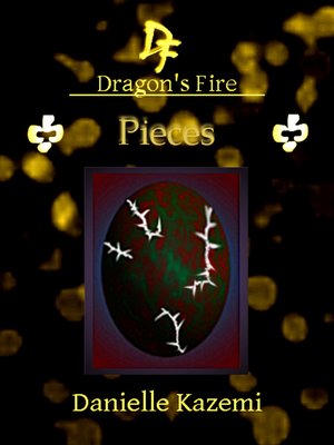 cover image of Pieces (#23) (Dragon's Fire)